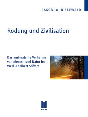 cover image of Rodung und Zivilisation